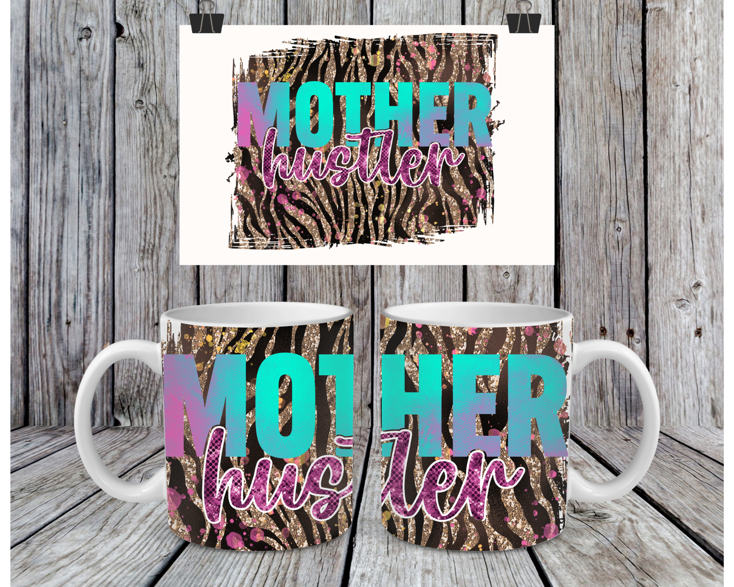 Mother Hustler
