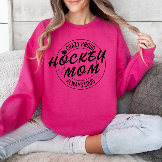 Crazy Proud And Loud Hockey Mom