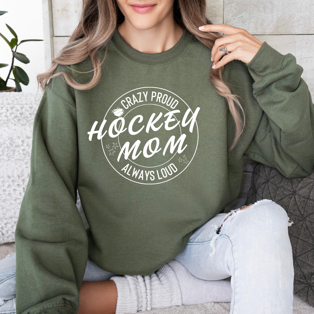 Crazy Proud And Loud Hockey Mom