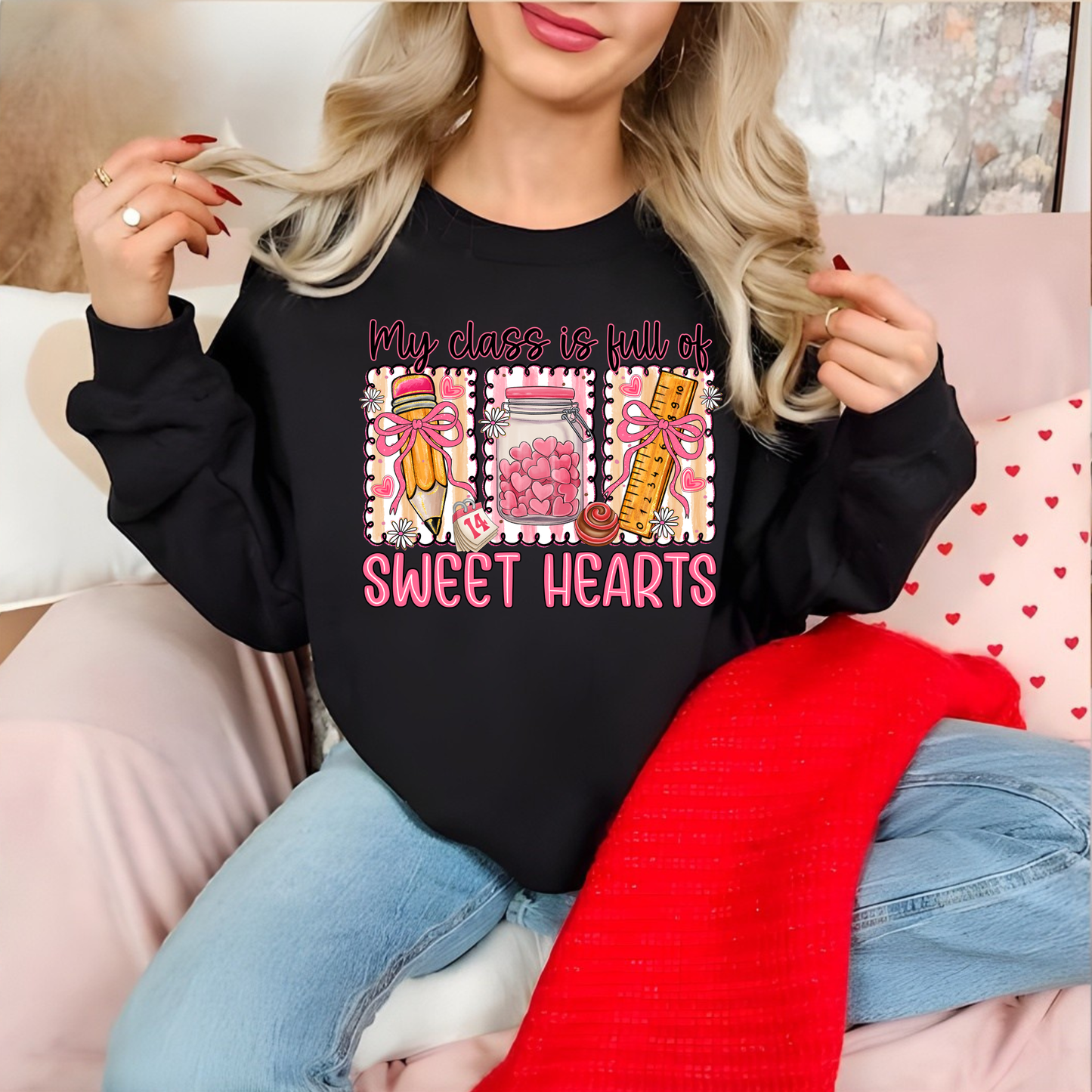 My Class Is Full Of Sweet Hearts