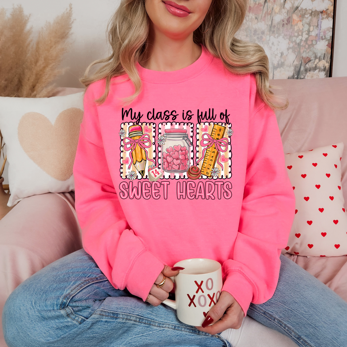 My Class Is Full Of Sweet Hearts