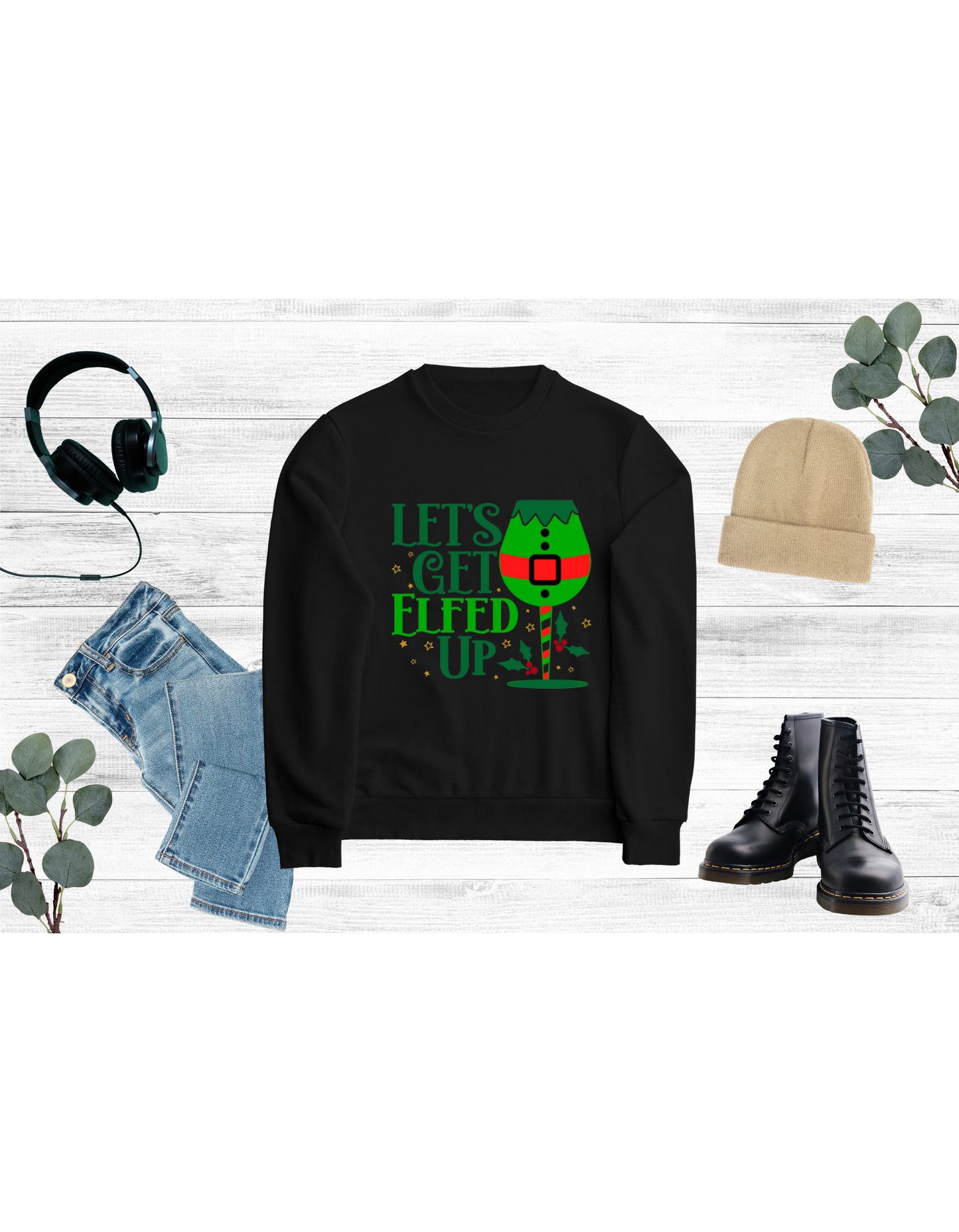 Let's Get Elfed Up Sweater