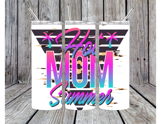 Hot Mom Summer Tumbler